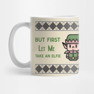 But first let me take an elfie  Christmas Elf Mug